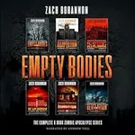 Empty Bodies: The Complete 6-Book Z