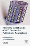 Reliability Investigation of LED De