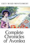 Complete Chronicles of Avonlea