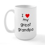 CafePress I Love My Great Grandpa Large Mug 15 oz (444 ml) Ceramic Coffee Mug