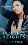 Such Great Heights: A Rock Star Romance (Blue is the Color Book 3)