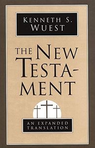 The New Testament: An Expanded Translation