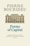 Forms of Capital: General Sociology, Volume 3: Lectures at the Collège de France 1983 - 84