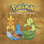 Pokémon Hoenn Region Field Guide