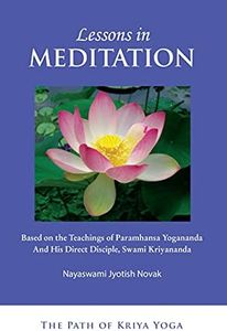 Lessons in Meditation