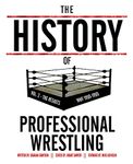 The History Of Professional Wrestling Vol. 2: WWF 1990-1999