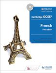 Cambridge IGCSE™ French Student Book, 3/e