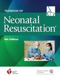 Textbook of Neonatal Resuscitation