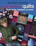 Memory Quilts: Using T-Shirts, Auto