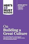 HBR's 10 Must Reads on Building a G