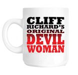 Cliff Richard's Original Devil Woman Novelty Fun Mug