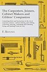 The Carpenters, Joiners, Cabinet Ma