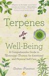 Terpenes for Well-Being: A Comprehe