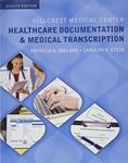 Hillcrest Medical Center: Healthcare Documentation and Medical Transcription (Mindtap Course List)