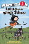 Lulu Goes to Witch School: A Halloween Book for Kids