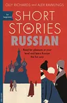 Short Stories in Russian for Beginners: Read for pleasure at your level, expand your vocabulary and learn Russian the fun way! (Readers)