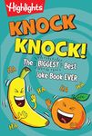 Knock Knock!: The Biggest, Best Joke Book Ever