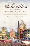 Asheville's Historic Architecture (