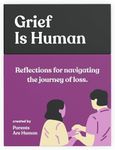 Grief is H