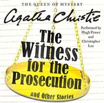 The Witness for the Prosecution and Other Stories