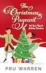 The Christmas Pageant: Not Your Typ