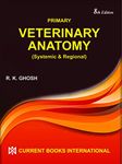 Primary Veterinary Anatomy: Systemic and Regional 8th edn (PB)