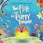The Fish and his Puffy Temper: A Ma