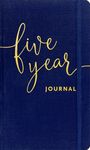 Five Year Journal - Deluxe, Cloth-bound Edition (1 minute a day is all it takes!)
