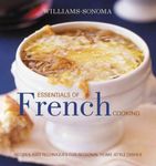 WILLIAMS - SONOMA ESSENTIALS OF FRENCH COOKING