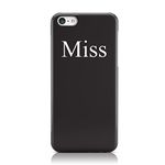 Dyefor NON PERSONALISED MISS HARD MOBILE PHONE CASE COVER FOR APPLE IPHONE 5C