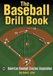 The Baseball Drill Book