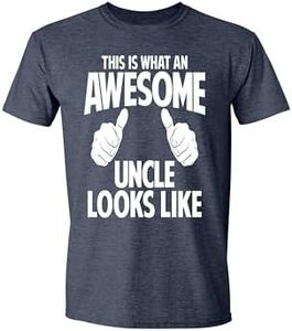 Sweet Gisele This is What an Awesome Uncle Looks Like, Funny Sarcastic T Shirt for Men, Humor T-Shirt Tee Gifts, Heather Navy, X-Large