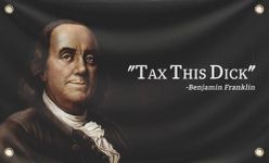 3x5 Feet 100% Polyester Flag - Benjamin Franklin "Tax This Dick" - Funny, Cool Flags for Decor Room - Flags Indoor and Outdoor - Single Sided Banner Tapestry for Bedroom College with Four Grommets