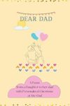 Dear Dad - A Poem from a Daughter to her dad with Personalized Questions at the End