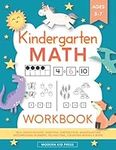 Kindergarten Math Workbook: Kindergarten and 1st Grade Workbook Age 5-7 | Homeschool Kindergarteners | Addition and Subtraction Activities + Worksheets