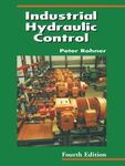 Industrial Hydraulic Control: A Textbook For Fluid Power Technicians