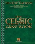 The Celtic Fake Book: C Edition