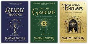 The Scholomance 3 Books Set A Deadly Education; The Last Graduate & Golden Enclaves By Naomi Novik