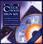 The Celtic Moon Sign Kit: Everything You Need to Know to Cast a Lunar Horoscope