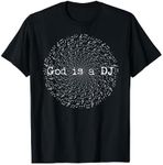 God Is A Disc Jockey T-Shirt