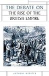 The debate on the rise of the British Empire (Issues in Historiography)