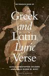 The Penguin Book of Greek and Latin Lyric Verse