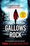 Gallows Rock: A Nail-Biting Icelandic Thriller With Twists You Won't See Coming (Freyja and Huldar Book 4)