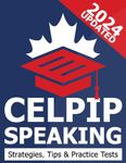 CELPIP Speaking - CELPIP General Practice Test, Exam Strategies and Tips