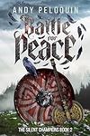 Battle for Peace: An Epic Military 