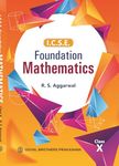 I.C.S.E Foundation Mathematics Class 10 For Examination 2024