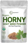 Maximum Strength Organic Horny Goat Weed for Men and Women (Epimedium Supplement 100 Grams), Powerfully Supports Energy, Libido and Stamina, Water Soluble for Best Absorption and Vegan Friendly.