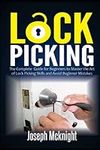 Lock Picking: The Complete Guide fo