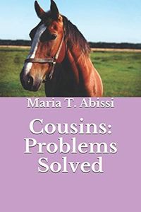 Cousins: Problems Solved