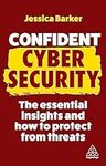 Confident Cyber Security: The Essen